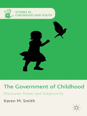 cover image of The Government of Childhood